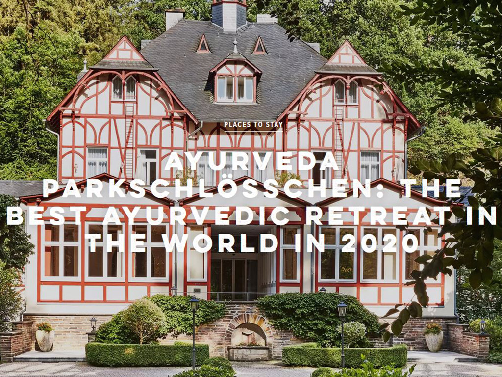 Condé Nast Traveller Spa Guide: Das Ayurveda Parkschlösschen ist "Best Ayurvedic Retreat in the World in 2020"